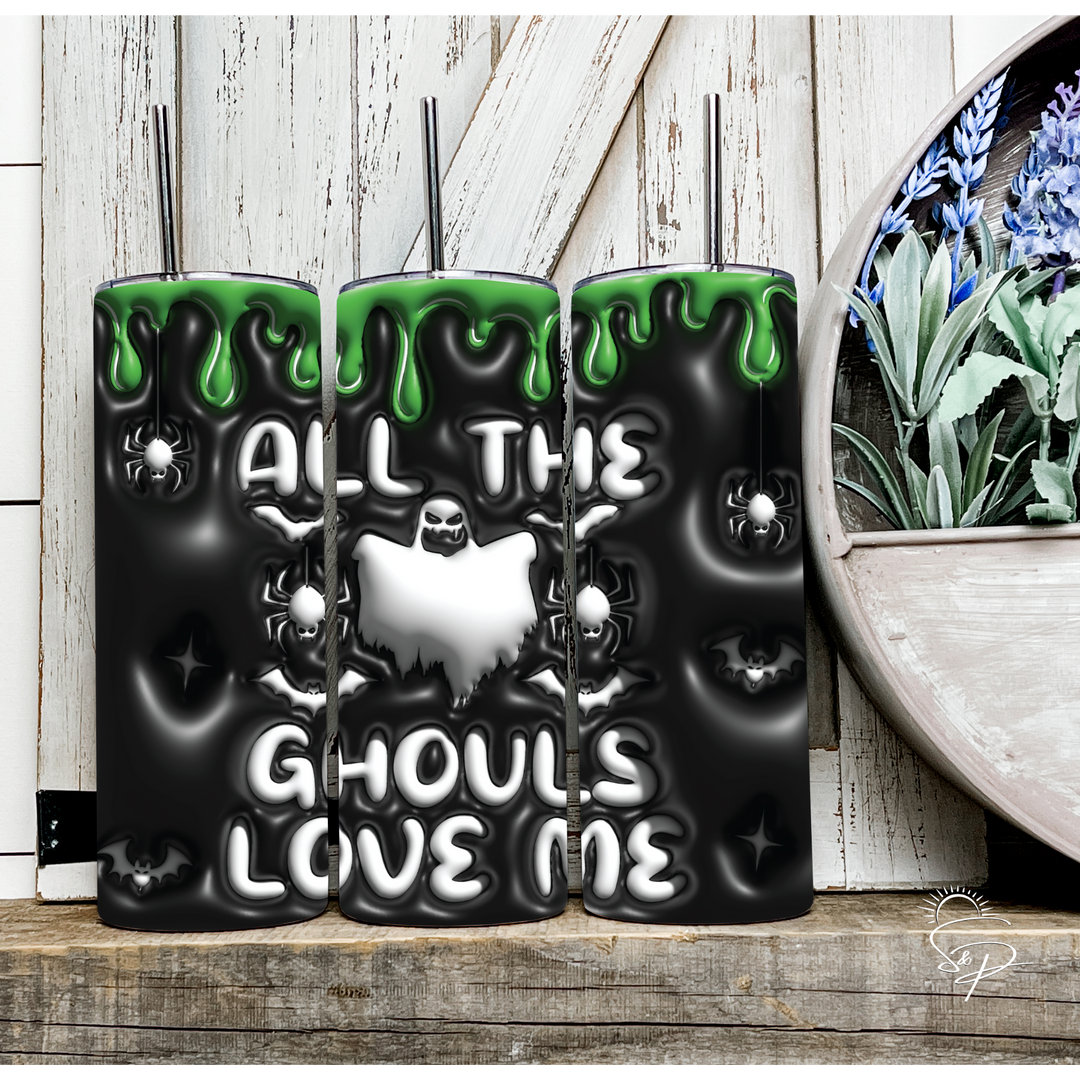 All the Ghouls Love Me - Black and Green Full Wrap SKINNY TUMBLER Sublimation Transfer