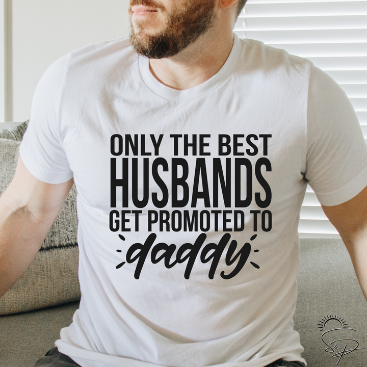 Husbands to Daddy's (Sublimation -OR- DTF Print)