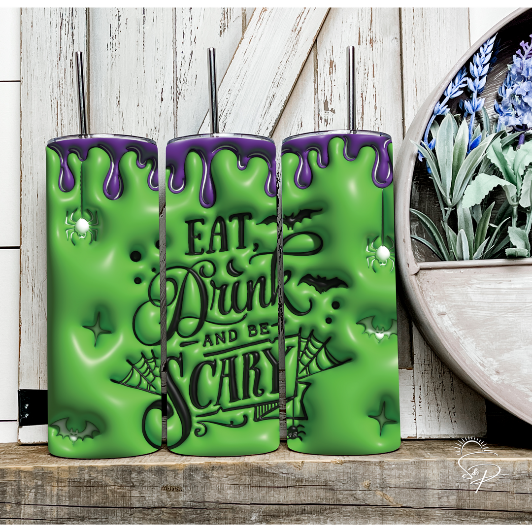 Eat Drink and be Scary - Green and Purple Full Wrap SKINNY TUMBLER Sublimation Transfer