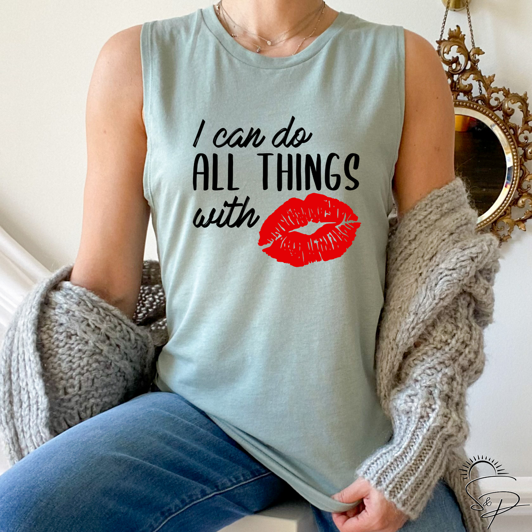 I can do all things with red lips (Sublimation -OR- DTF/Digi Print)