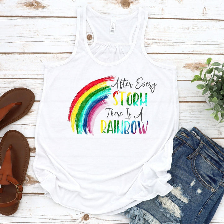 After every storm there is a rainbow (Sublimation -OR- DTF/Digi Print) -