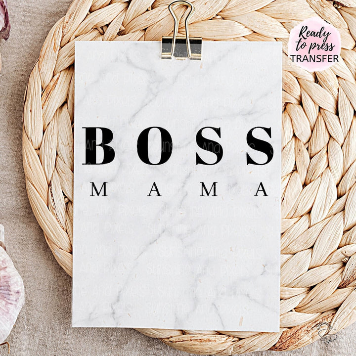 Boss Mama (Sublimation -OR- DTF/Digi Print) - Sunshine And Pixels