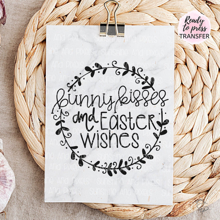 Bunny Kisses and Easter Wishes (Sublimation -OR- DTF/Digi Print) - Sunshine And Pixels