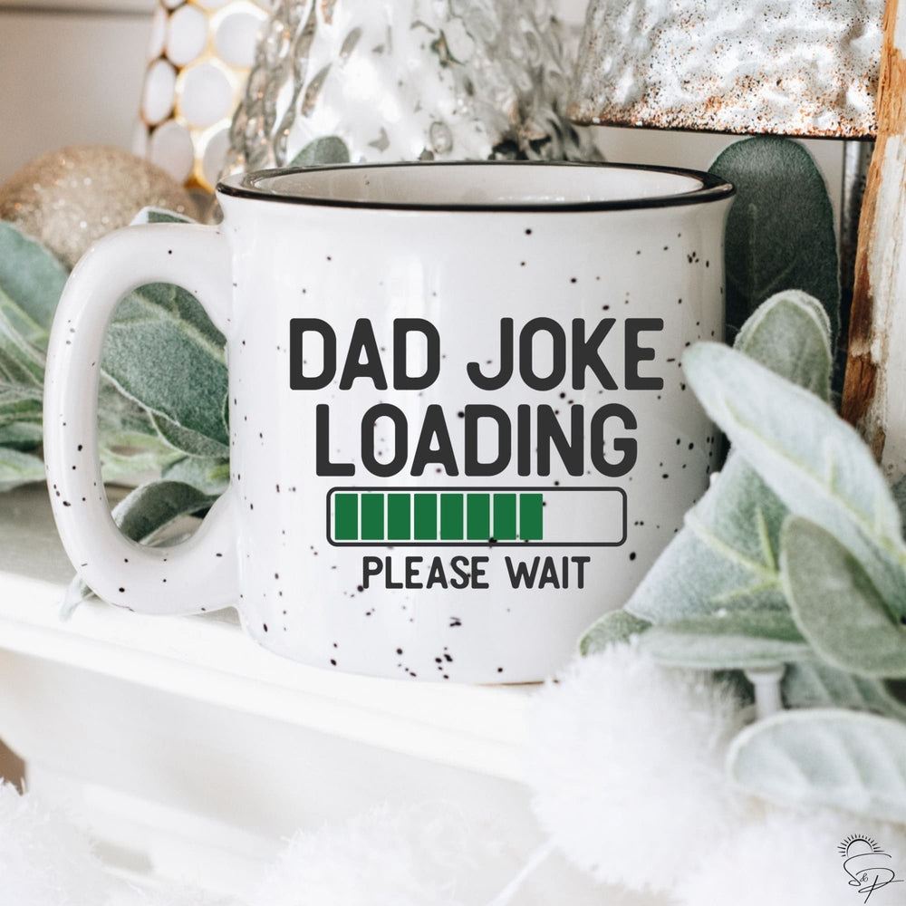 Dad Joke Loading (Sublimation -OR- DTF/Digi Print) - Sunshine And Pixels