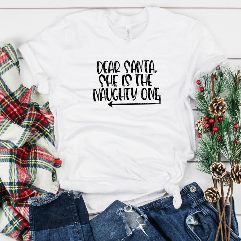 Dear Santa, She's the naughty one (Sublimation -OR- DTF/Digi Print) - Sunshine And Pixels