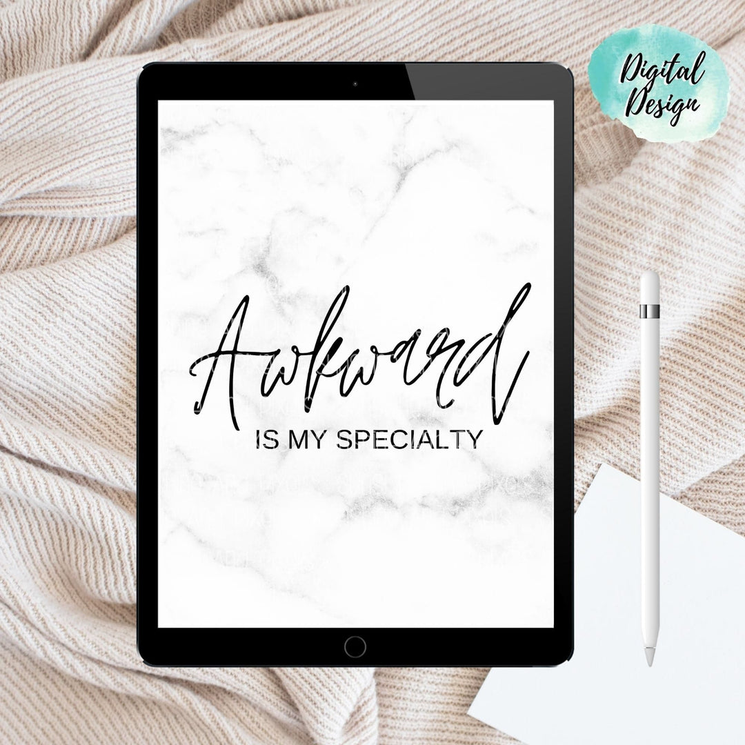 Digital Design - Awkward is my specialty Instant Download | Sublimation | PNG -