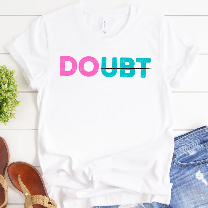 Digital Design - "DO-Doubt" Instant Download | Sublimation | PNG - Sunshine And Pixels