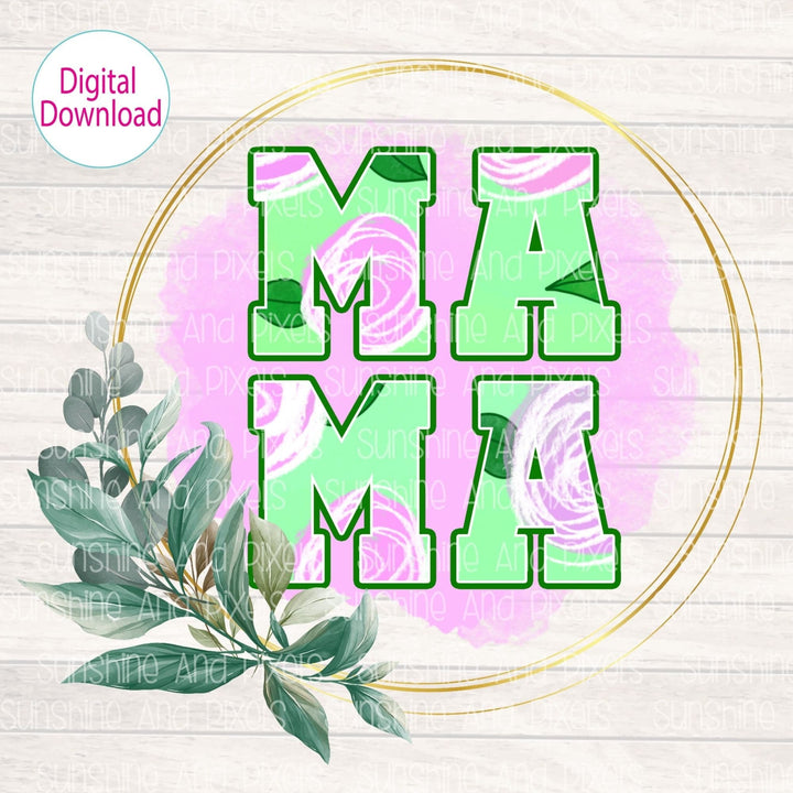 Digital Design - "Floral Pattern MAMA" | Instant Download | Sublimation | PNG - Sunshine And Pixels