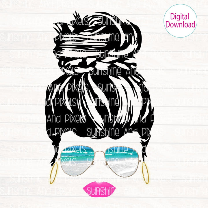 Digital Design - "Messy bun and beach reflection sunglasses" | Instant Download | Sublimation | PNG - Sunshine And Pixels