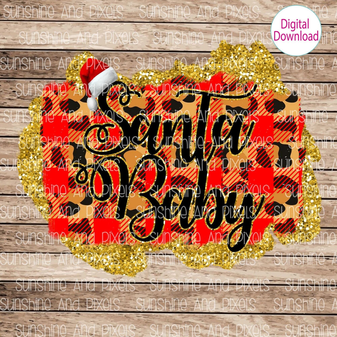 Digital Design - Santa Baby | Instant Download | Sublimation | PNG - Sunshine And Pixels