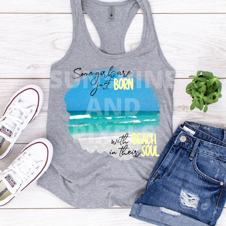 Digital Design - "Some girls are just Born with Beach in their Soul" - | Instant Download | Sublimation | PNG - Sunshine And Pixels