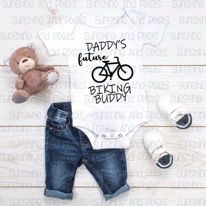 Digitial Design - Daddy's future biking buddy | Instant Download | Sublimation | PNG - Sunshine And Pixels