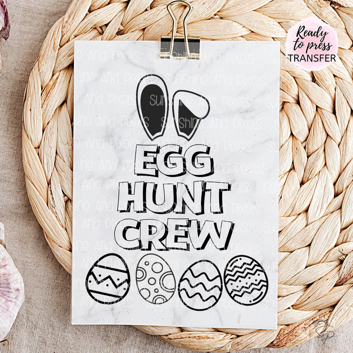 Egg Hunt Crew (Sublimation -OR- DTF/Digi Print) - Sunshine And Pixels