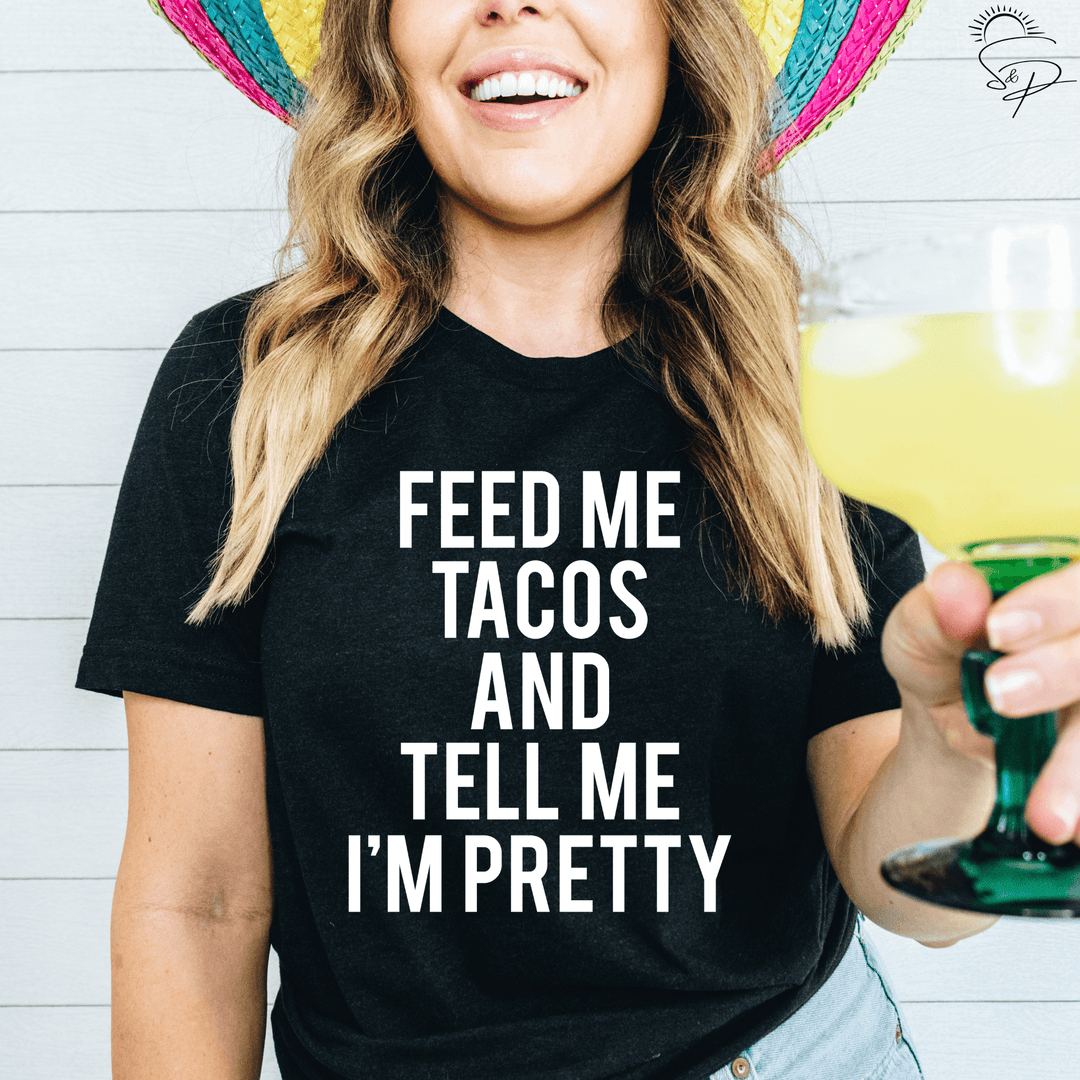 Feed me Tacos (Sublimation -OR- DTF/Digi Print) - Sunshine And Pixels