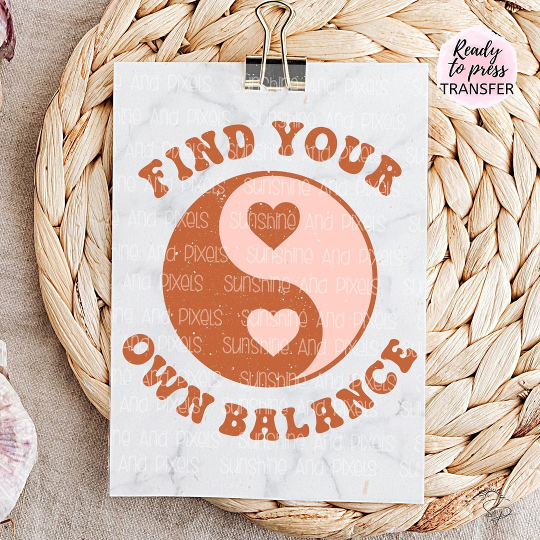 Find Your Balance -distressed (Sublimation -OR- DTF/Digi Print) - Sunshine And Pixels