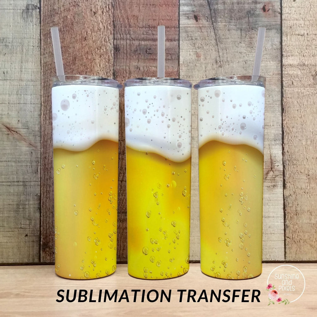 Full Wrap Sublimation Transfer - Beer Tumbler - Sunshine And Pixels