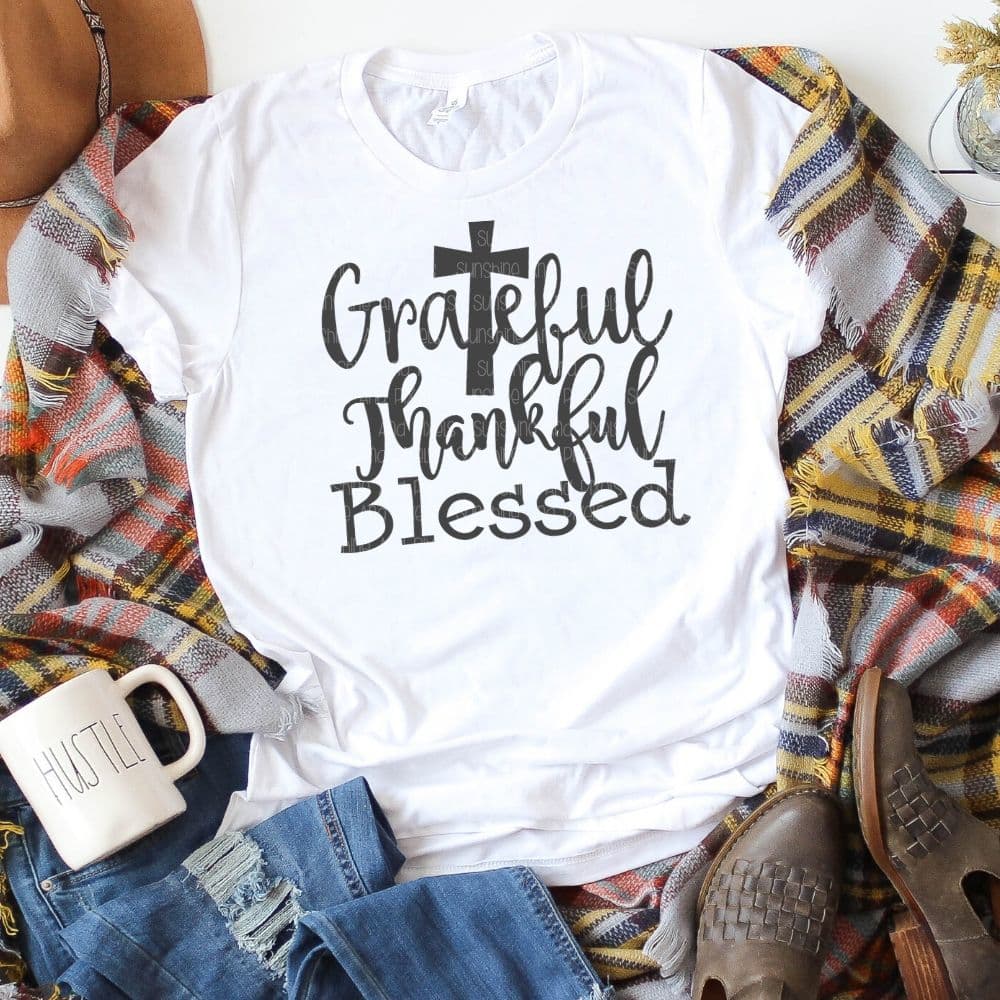 Grateful, Thankful, Blessed (Sublimation -OR- DTF/Digi Print) - Sunshine And Pixels