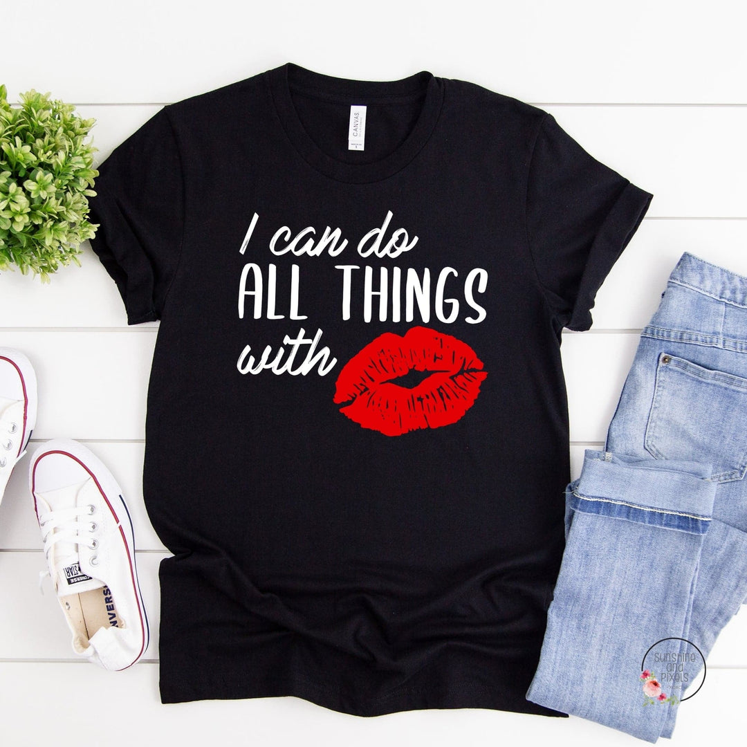 I can do all things with Red Lips (Full Color SCREEN PRINT) - Sunshine And Pixels