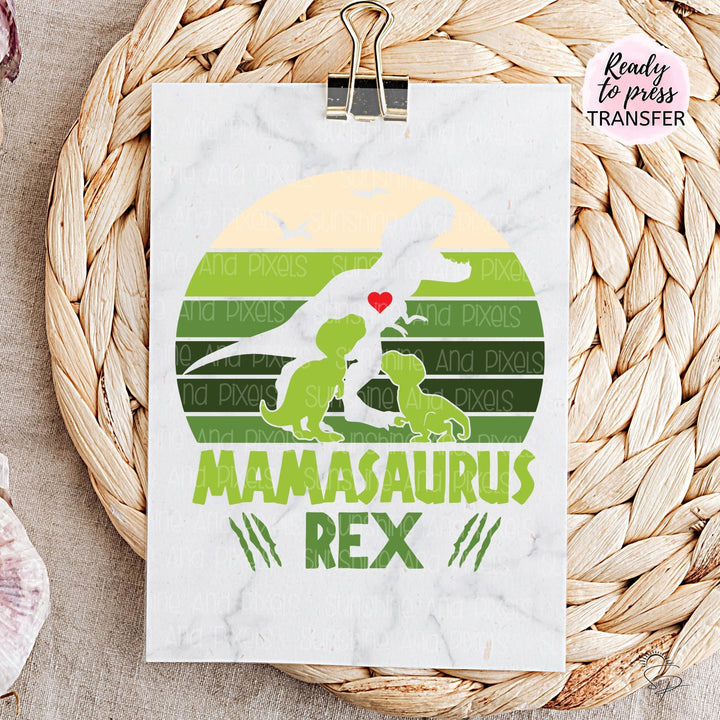 Mamasaurus Rex - (Sublimation -OR- DTF/Digi Print) - Sublimation Transfer DTF