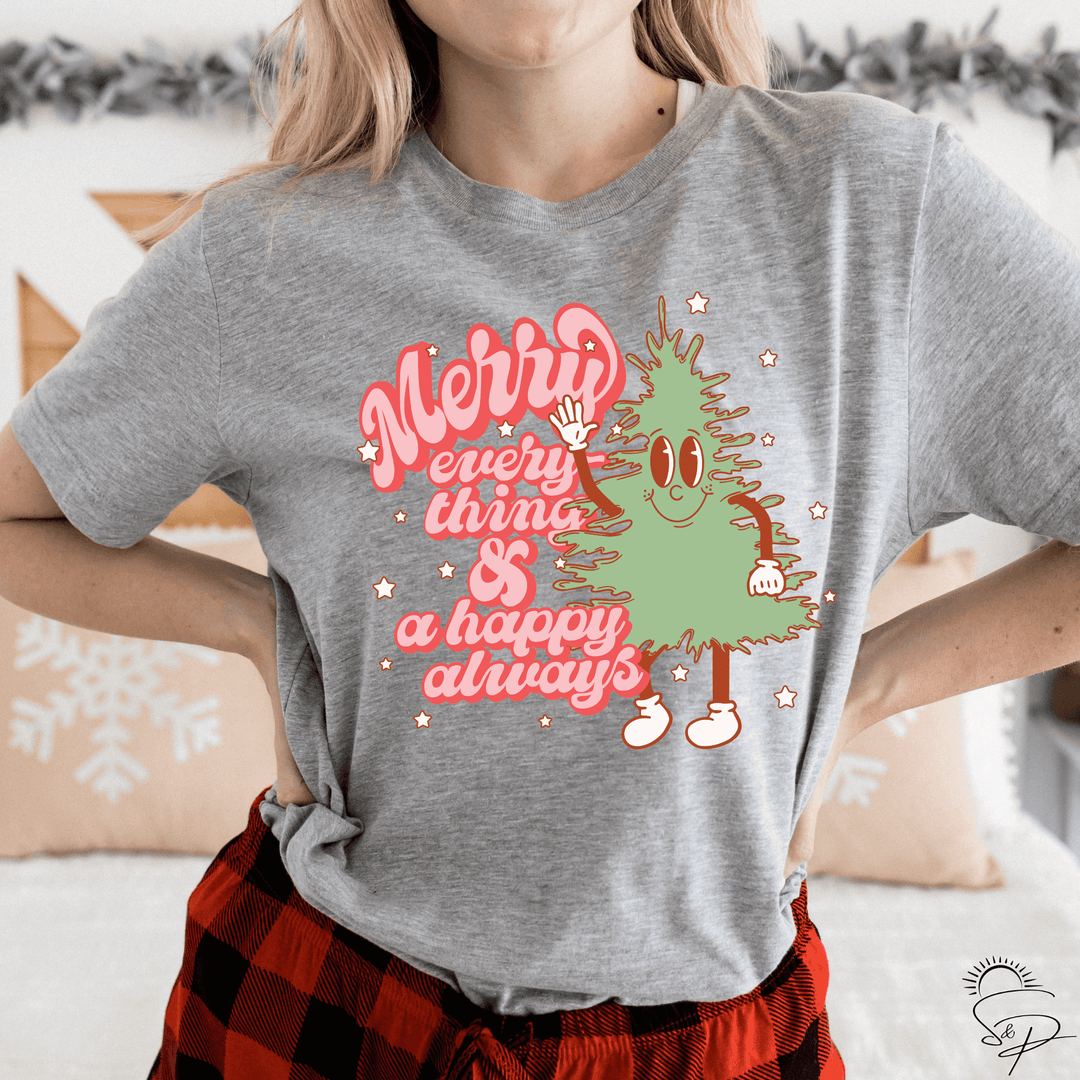 Merry Everything and Happy Always-solid (Sublimation -OR- DTF/Digi Print) -