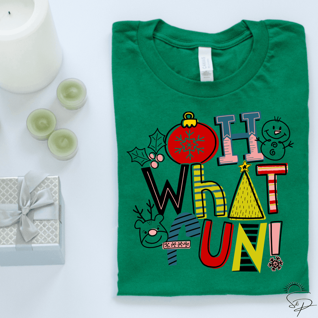 Oh What Fun (Sublimation -OR- DTF/Digi Print) - Sublimation Transfer DTF