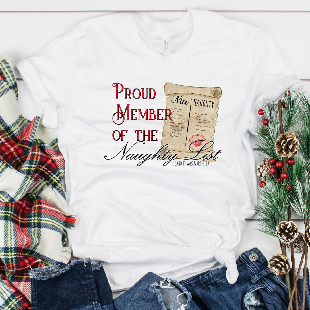 Proud Member of the Naughty List (Sublimation -OR- DTF/Digi Print) - Sublimation