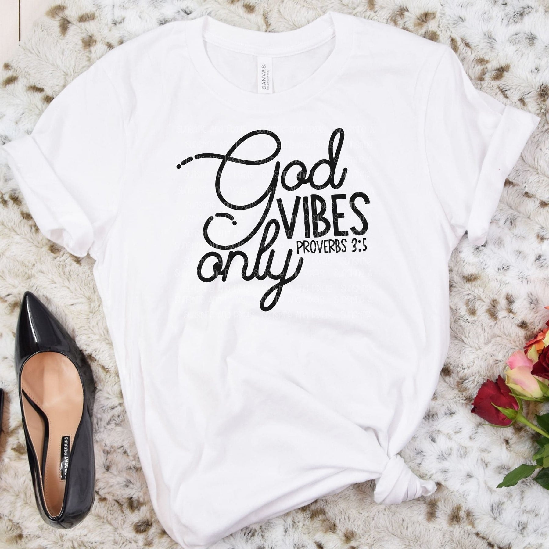 God VIbes Only Proverbs (Sublimation -OR- DTF Print) – Sunshine And Pixels