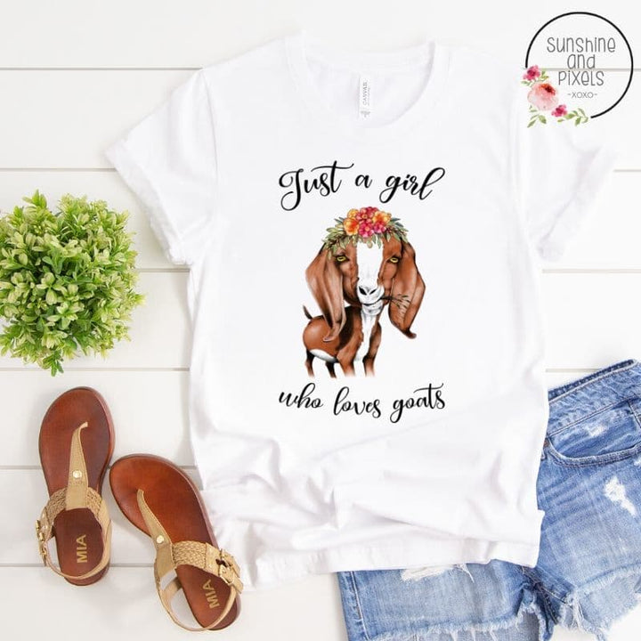 Just a girl who loves goats    (Sublimation -OR- DTF Print)