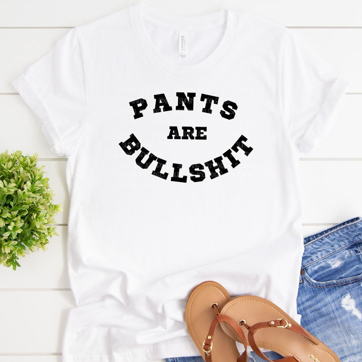 Pants are bullshit (Sublimation -OR- DTF Print)