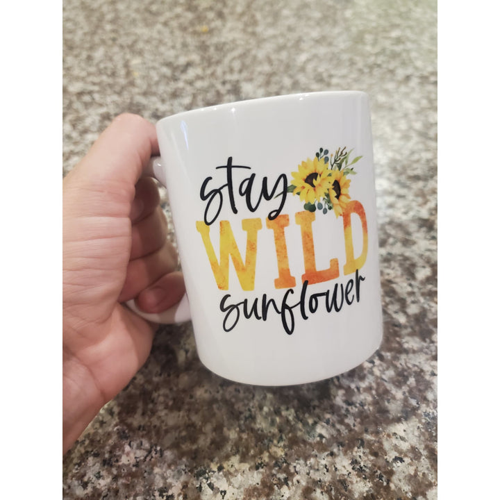 Stay Wild Sunflower (Sublimation -OR- DTF Print)